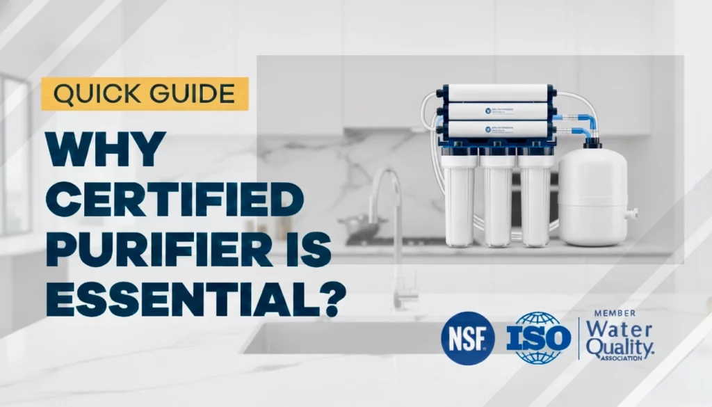 why certified purifier is essential